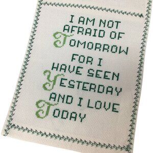 Finished Cross Stitch Wall Hanging Tomorrow Yesterday Today Sampler